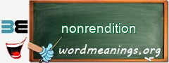 WordMeaning blackboard for nonrendition